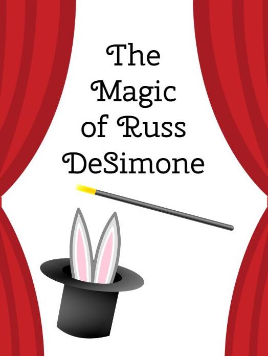 Red curtains, rabbit in hat, and magician's wand with text: The Magic of Russ DeSimone