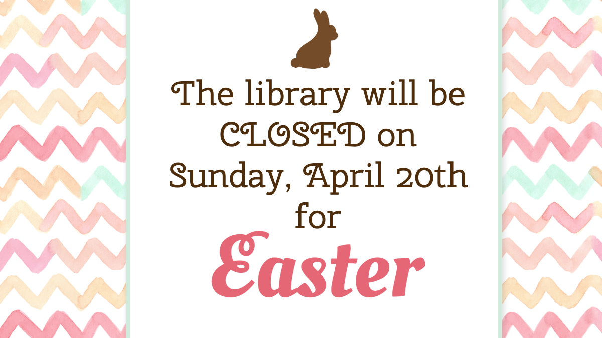 The Coventry Public Library will be closed for Easter on Sunday, April 20th. We will reopen for normal business hours on Monday, April 21st at 9 a.m.
