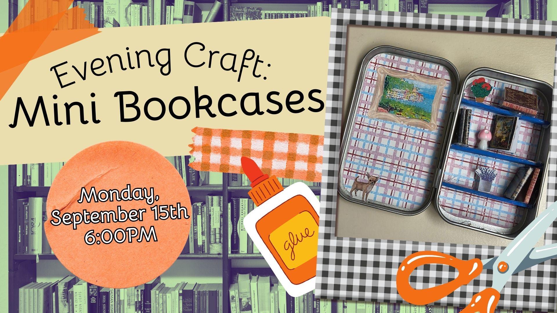 Image advertising September 2025 Evening Craft: Mini Bookcases