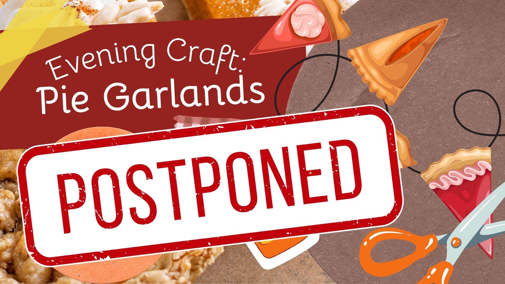 Image advertising November Evening Craft, Pie Garlands. Contains an image representing the craft, with pie slices on a string, along with information on the date and time of the event.