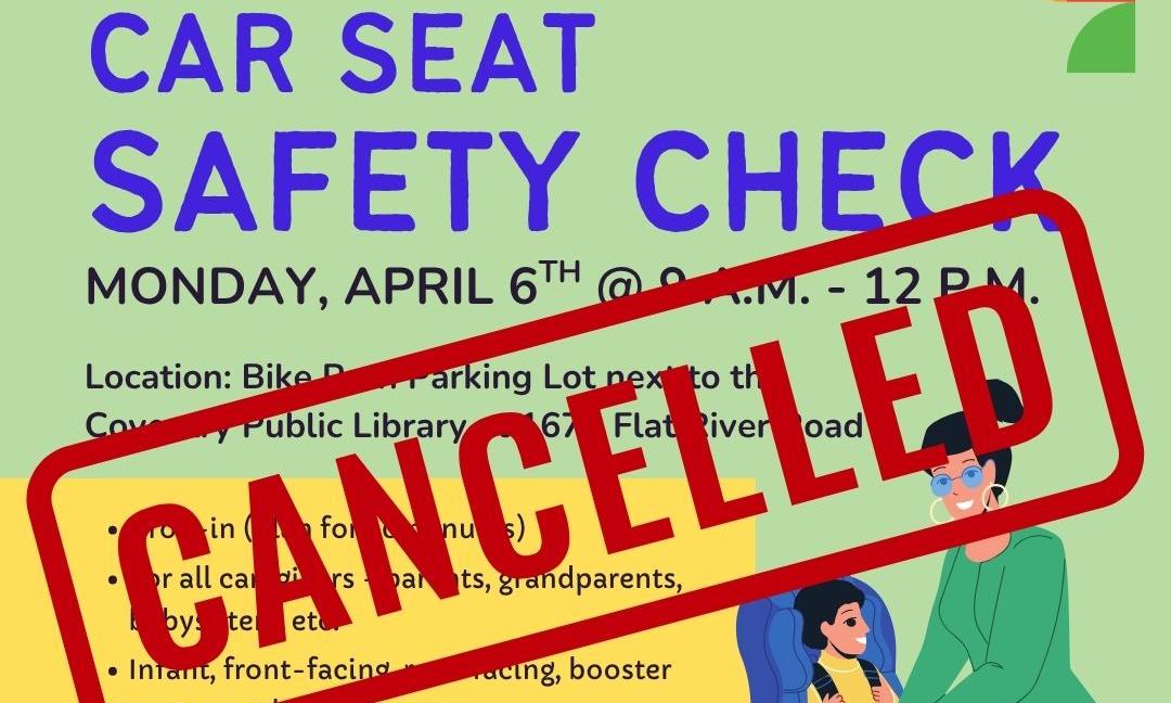 Cancelled - Car Seat Safety Check