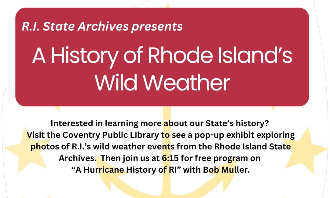 RI State Archives exhibit on Rhode Island's wild weather