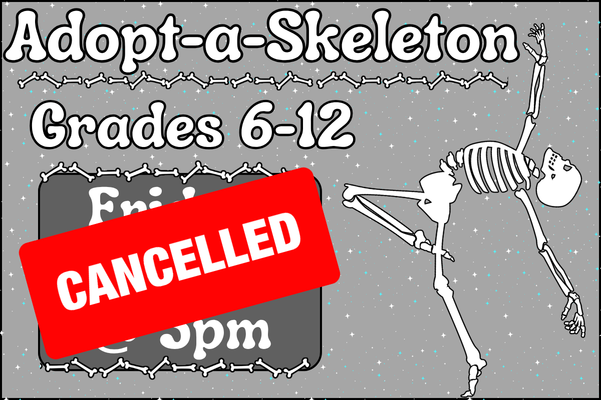 canceled adopt a skeleton 9/25